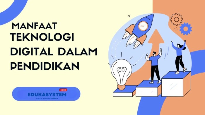 Teknologi Digital dalam Dunia Pendidikan | Edukasystem.id Teknologi Cyberlife dalam Dunia Pendidikan Indonesia